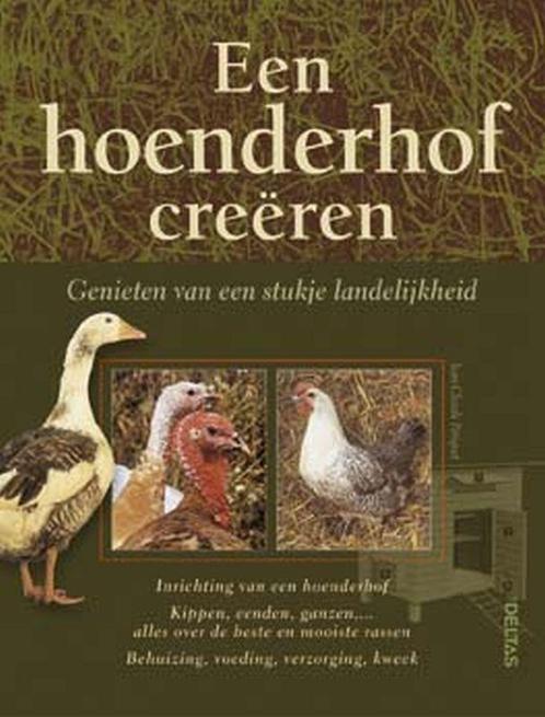 Een hoenderhof creëren 9789044702507 J.-C. Periquet, Boeken, Hobby en Vrije tijd, Gelezen, Verzenden