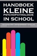 Handboek Kleine psychopathologie in school / Handboek, Boeken, Verzenden, Gelezen, W. van Mulligen