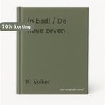 In bad! / De lieve zeven 9789077012574 K. Volker, Verzenden, Zo goed als nieuw, K. Volker