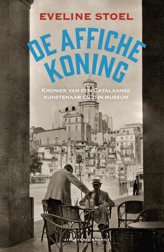 De affichekoning 9789492037749 Eveline Stoel, Livres, Littérature, Envoi