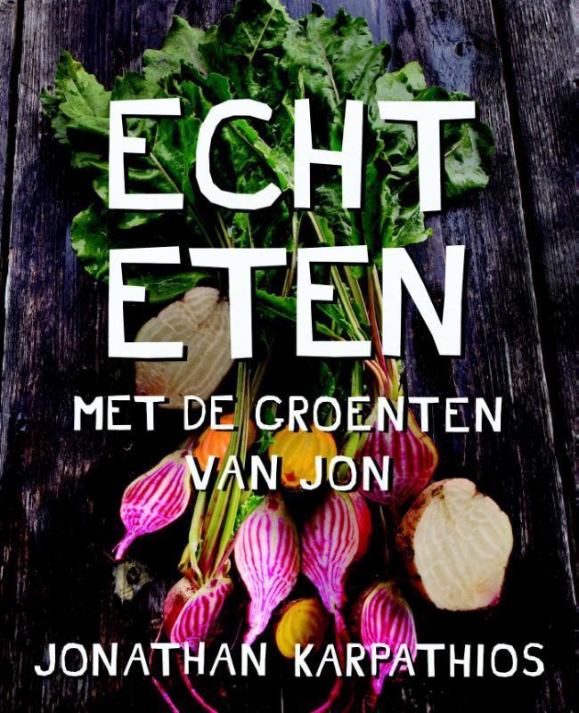 Echt eten 9789045212234 Jonathan Karpathios, Boeken, Kookboeken, Zo goed als nieuw, Verzenden