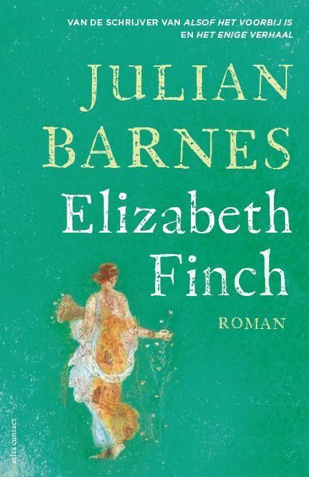 Elizabeth Finch 9789025472672, Livres, Romans, Envoi