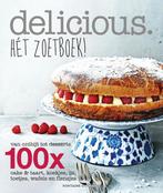 Hét zoetboek! / Delicious 9789059568655 delicious. magazine, Boeken, Kookboeken, Verzenden, Zo goed als nieuw, Delicious. magazine