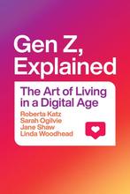 Gen Z, Explained 9780226823966 Roberta Katz, Verzenden, Roberta Katz