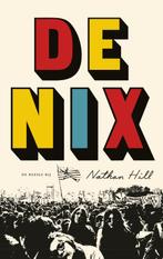 De Nix 9789023482161 Nathan Hill, Boeken, Verzenden, Gelezen, Nathan Hill