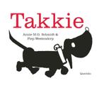Takkie 9789045118376 Annie M.G. Schmidt, Verzenden, Gelezen, Annie M.G. Schmidt