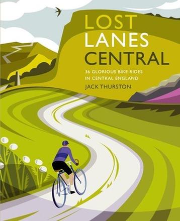 Lost Lanes Central England 9781910636343 Jack Thurston, Verzenden, Jack Thurston