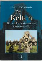 De Kelten / Geschiedenis 9789043010863 J. Haywood, Boeken, Verzenden, Gelezen, J. Haywood
