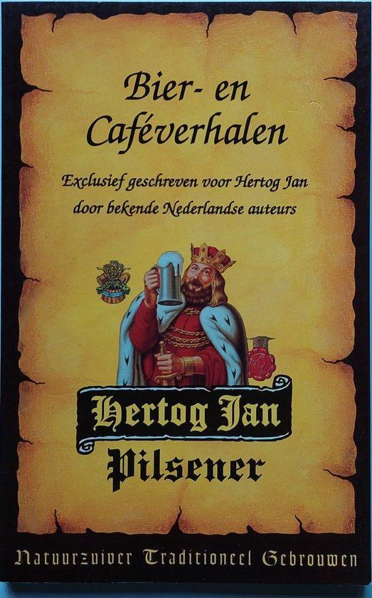 Bier- en Caféverhalen Hertog Jan Pilsener boekje Hertog Jan, Boeken, Overige Boeken, Gelezen, Verzenden