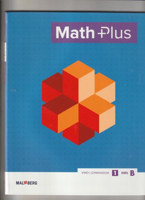 Math-Plus VWO/Gymnasium deel B 9789402002966 J. Gademan, Livres, Livres scolaires, Envoi