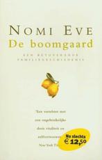De boomgaard 9789022532218, Boeken, Gelezen, Nomi Eve, Verzenden