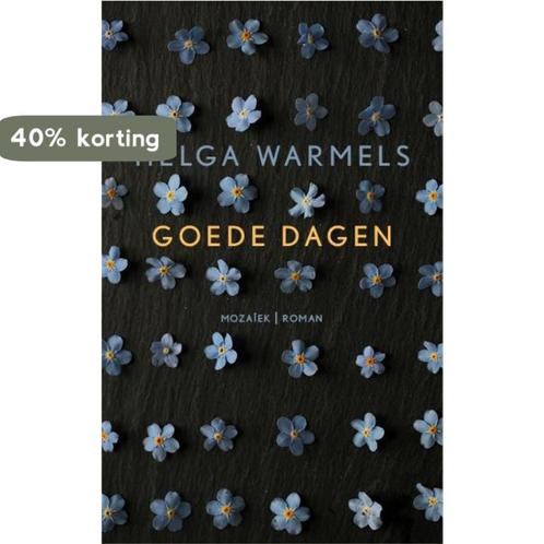 Goede dagen 9789023994985 Helga Warmels, Boeken, Romans, Gelezen, Verzenden