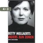 Vaders zijn zonen 9789038849379 B. Mellaerts, Boeken, Verzenden, Gelezen, B. Mellaerts