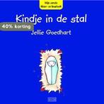 Kindje in de stal 9789033884214 Jellie Goedhart, Verzenden, Gelezen, Jellie Goedhart