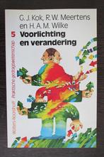 Voorlichting en verandering 9789001479206, Gelezen, Uitgeverij Kokboekencentrum, R.W. Meertens, Verzenden