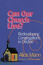 Can Our Church Live? 9781566992268, Alice Mann, Zo goed als nieuw, Verzenden