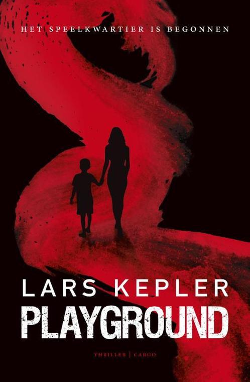 Playground / Playground / 1 9789023495338 Lars Kepler, Boeken, Thrillers, Gelezen, Verzenden