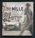 Mille Miglia Immagini di una Corsa, A Race in Pictures, Livres, Autos | Livres, Leonardo Acerbi, Verzenden