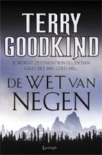 De Wet Van Negen 9789024530618, Boeken, Fantasy, Terry Goodkind, Gelezen, Verzenden