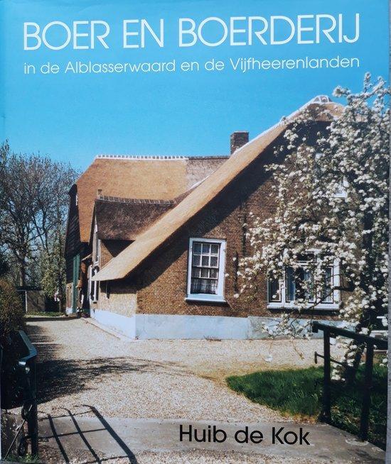 Boer en boerderij in de Alblasserwaard en de, Livres, Livres Autre, Envoi