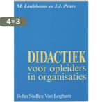 Didactiek voor opleiders in organisaties 9789060019948, Verzenden, Gelezen, M. Lindeboom