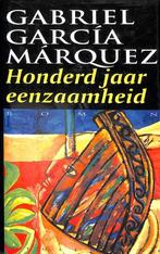 Honderd jaar eenzaamheid - Gabriel Garcia Marquez, Livres, Gabriel Garcia Marquez, Verzenden