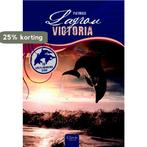 Victoria / Dolfijnenkind / 10 9789044817959 Patrick Lagrou, Verzenden, Zo goed als nieuw, Patrick Lagrou