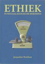 Ethiek in sociaalagogische beroepen 9789043014502, Boeken, Gelezen, Rothfusz Jacquelien, Verzenden