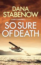 So Sure of Death 9781800240377 Dana Stabenow, Livres, Verzenden, Dana Stabenow