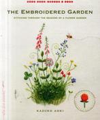 The Embroidered Garden 9781611802665 Kazuko Aoki, Verzenden, Gelezen, Kazuko Aoki
