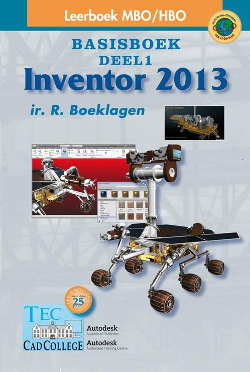 Inventor 2013 Deel I, mbo/hbo Basisboek 9789072487810, Livres, Livres scolaires, Envoi