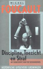 Discipline, toezicht en straf - Michel Foucault - 9789065540, Boeken, Verzenden, Nieuw