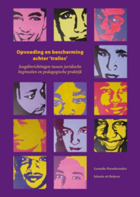 Opvoeding en bescherming achter tralies 9789066658745, Boeken, Wetenschap, Gelezen, Verzenden