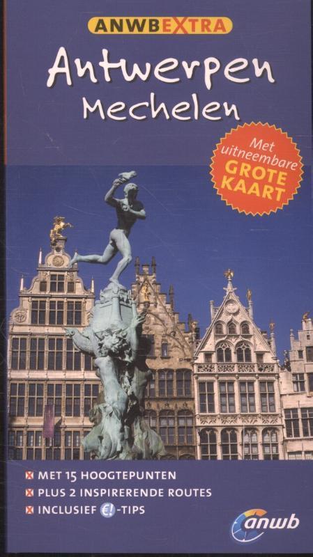 Antwerpen & Mechelen / ANWB Extra 9789018039981, Boeken, Reisgidsen, Gelezen, Verzenden