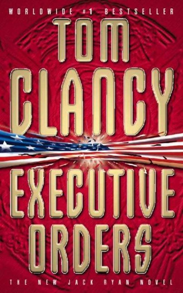 Executive Orders 9780006479758 Tom Clancy, Boeken, Taal | Engels, Gelezen, Verzenden