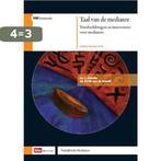Taal van de mediator 9789012383592 H.F.M. van de Griendt, Verzenden, Zo goed als nieuw, H.F.M. van de Griendt