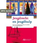 Jeugdrecht en jeugdhulp 9789035248663 Ton Liefaard, Verzenden, Ton Liefaard