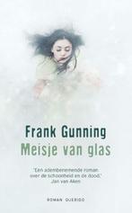Meisje van glas (9789021455976, Frank Gunning), Nieuw, Verzenden