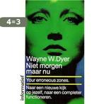 Niet morgen maar nu 9789022953297 Dyer, Boeken, Verzenden, Gelezen, Dyer