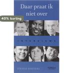 Daar praat ik niet over 9789029079945 S. Kouters, Verzenden, S. Kouters