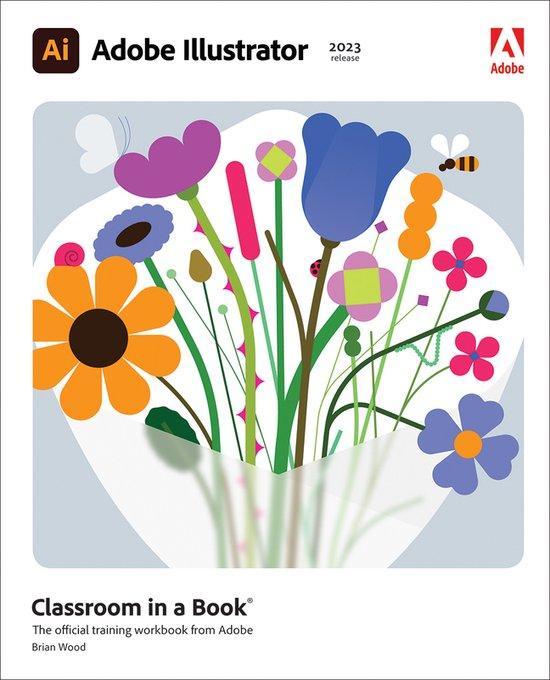 Classroom in a Book- Adobe Illustrator Classroom in a Book, Boeken, Taal | Engels, Zo goed als nieuw, Verzenden