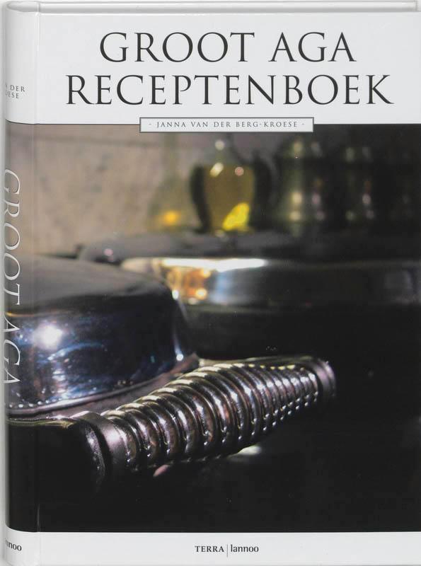 Groot AGA receptenboek 9789058971395 J. van der Berg-Kroese, Boeken, Kookboeken, Gelezen, Verzenden