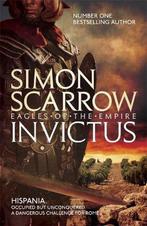 Invictus Eagles Of The Empire 15 9781472213365 Simon Scarrow, Boeken, Verzenden, Gelezen, Simon Scarrow