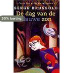 De dag van de blauwe zon / Peggy Sue en de plaaggeesten / 1, Livres, Verzenden, Serge Brussolo