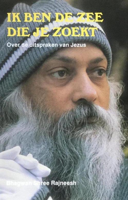 Ik ben de zee die je zoekt - Osho (Bhagwan Shree Rajneesh) -, Boeken, Esoterie en Spiritualiteit, Verzenden