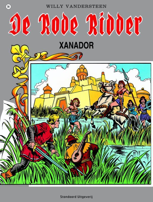 Xanador / De Rode Ridder / 94 9789002150401, Boeken, Stripverhalen, Gelezen, Verzenden