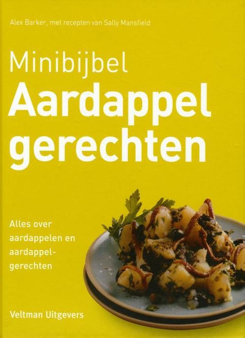 Aardappelgerechten / Minibijbel 9789048306206 Alex Barker, Boeken, Kookboeken, Zo goed als nieuw, Verzenden