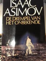 De Drempel van het Onbekende. - Isaac Asimov 9789010048295, Livres, Isaac Asimov, Verzenden