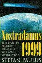 NOSTRADAMUS 1999 9789060576472, Boeken, Gelezen, Paulus, Verzenden