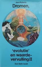 Dromen, evolutie en waardevervulling 2 9789020255195, Livres, Ésotérisme & Spiritualité, Jane Roberts, Robert F. Butts, Verzenden